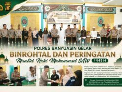 Polres Banyuasin Gelar Binrohtal dan Peringatan Maulid Nabi Muhammad SAW 1448 H